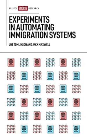 Experiments in Automating Immigration Systems de J Maxwell