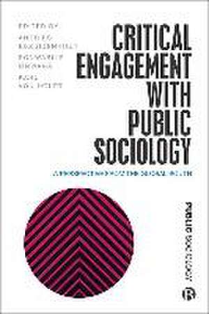 Critical Engagement with Public Sociology – A Pers pective from the Global South de A Bezuidenhout