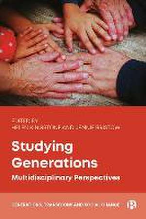 Studying Generations – Multidisciplinary Perspectives de Helen Kingstone