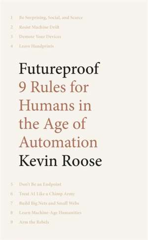 Futureproof de Kevin Roose