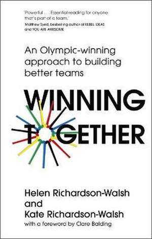 Winning Together de Helen Richardson-Walsh