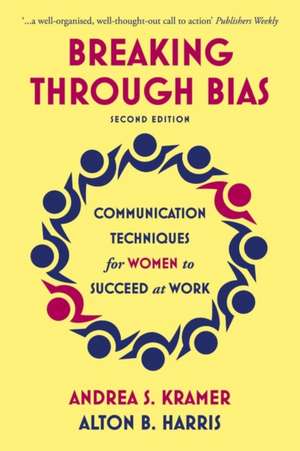 Breaking Through Bias de Alton B. Harris