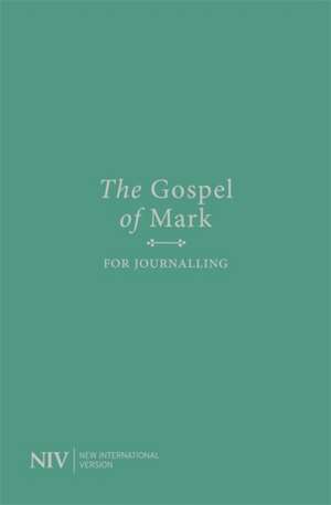 NIV Gospel of Mark for Journalling de New International Version