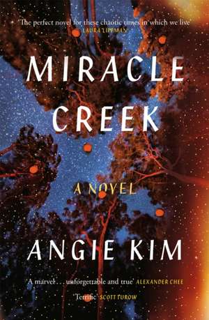 Miracle Creek de Angie Kim