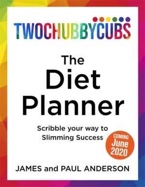 Twochubbycubs the Diet Planner de James Anderson