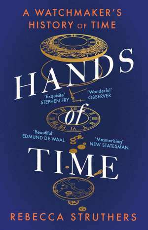 Hands of Time de Rebecca Struthers