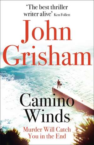 Camino Winds de John Grisham