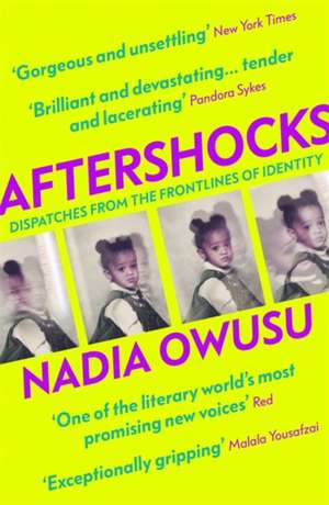 Aftershocks de Nadia Owusu