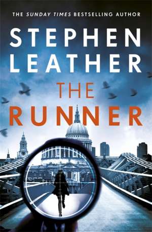 The Runner de Stephen Leather