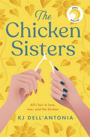 The Chicken Sisters de Kj DellâEUR(TM)Antonia