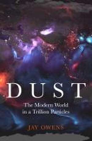 Dust de Jay Owens