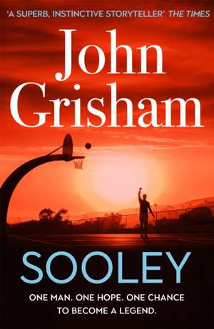 Grisham, J: Sooley
