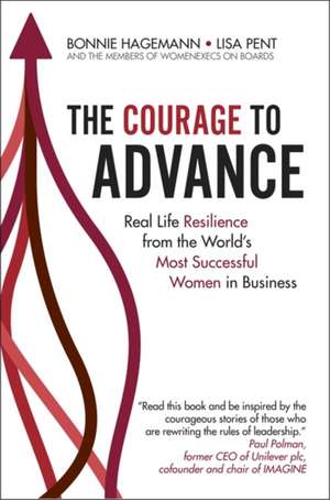 The Courage to Advance de Bonnie Hagemann