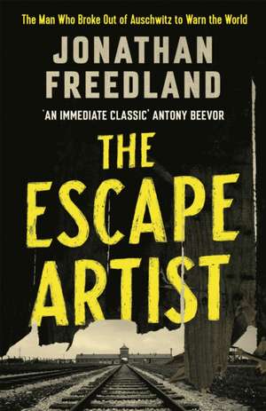 The Escape Artist de Jonathan Freedland