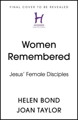 Women Remembered de Joan Taylor