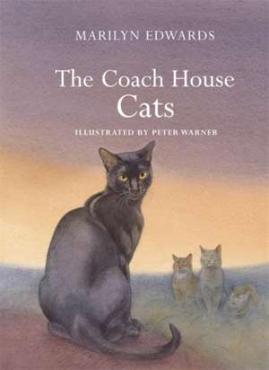 The Coach House Cats de Marilyn Edwards