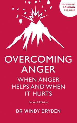 Overcoming Anger de Windy Dryden