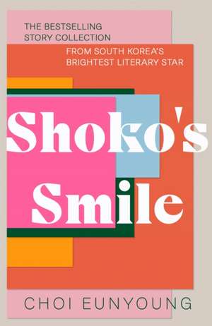 Shoko's Smile de Choi Eunyoung