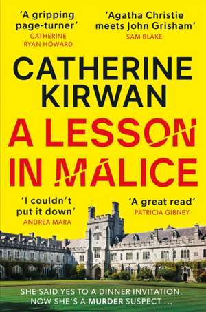 A Lesson in Malice de Catherine Kirwan