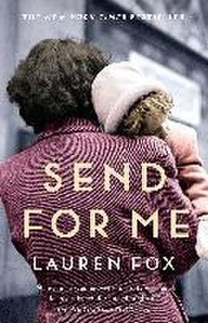 Send For Me de Lauren Fox