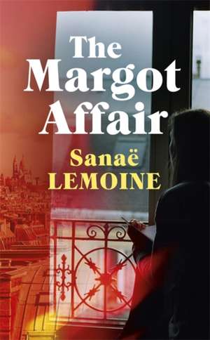 The Margot Affair de Sanae Lemoine