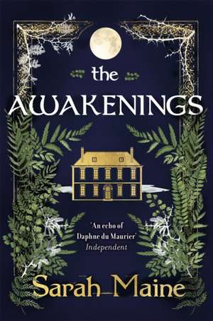 The Awakenings de Sarah Maine