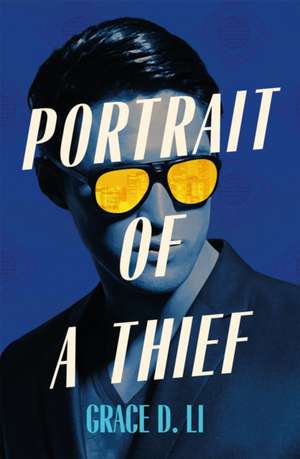 Portrait of a Thief de Grace D. Li