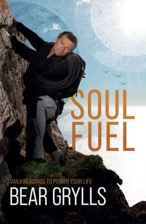 Soul Fuel de Bear Grylls