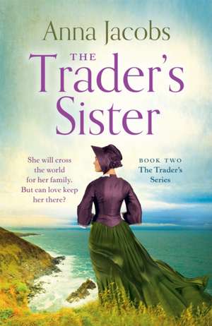 The Trader's Sister de Anna Jacobs