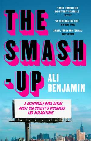 The Smash-Up de Ali Benjamin