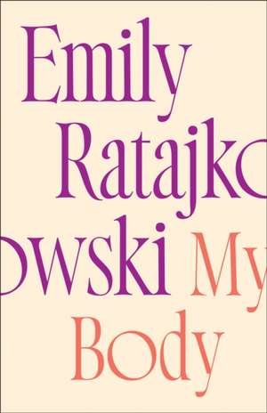 My Body de Emily Ratajkowski