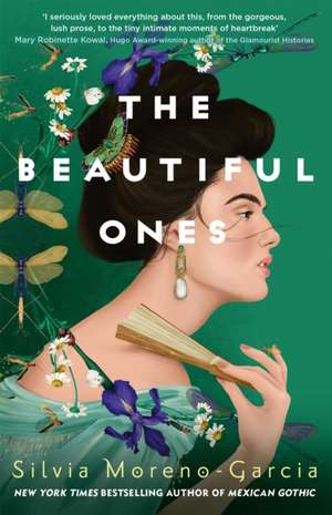 The Beautiful Ones de Silvia Moreno-Garcia