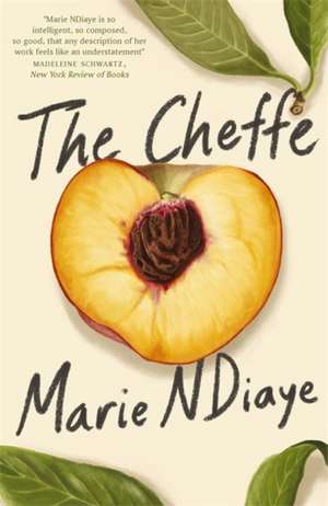 The Cheffe de Marie Ndiaye