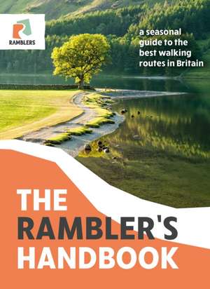 The Rambler's Handbook de The Ramblers' Association