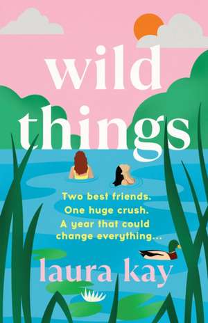 Wild Things de Laura Kay