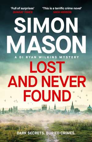 Lost and Never Found de Simon Mason