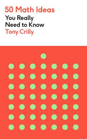 50 Math Ideas de Tony Crilly