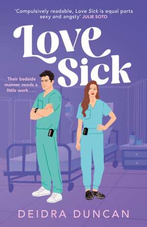Love Sick de Deidra Duncan
