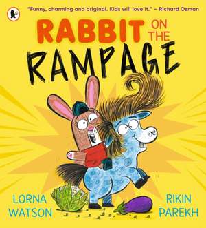 Rabbit on the Rampage de Lorna Watson