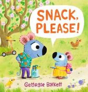 Snack, Please! de Georgie Birkett