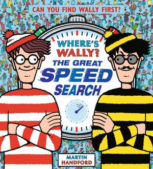 Handford, M: Where's Wally? The Great Speed Search