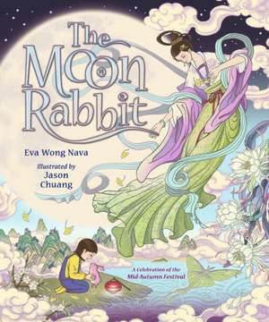 The Moon Rabbit de Eva Wong Nava