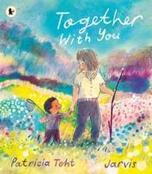 Together with You de Patricia Toht