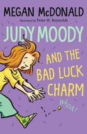 Judy Moody and the Bad Luck Charm de Megan McDonald