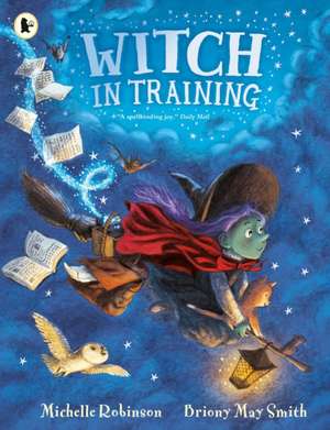 Witch in Training de Michelle Robinson