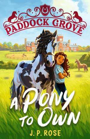 Paddock Grove de J. P. Rose