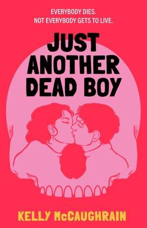 Just Another Dead Boy de Kelly McCaughrain
