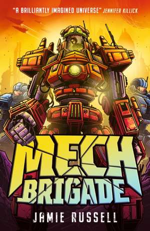Mech Brigade de Jamie Russell