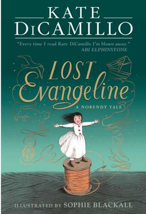 Lost Evangeline de Kate DiCamillo