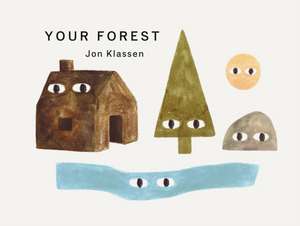 Your Forest de Jon Klassen